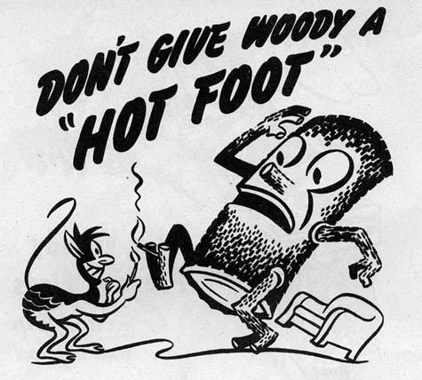 Hot Foot Woody